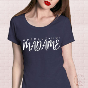 T-Shirt Appelez-moi Madame Bleu marine