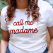 T-Shirt Call me Madame inscription Rouge, blanc à col rond, stretch